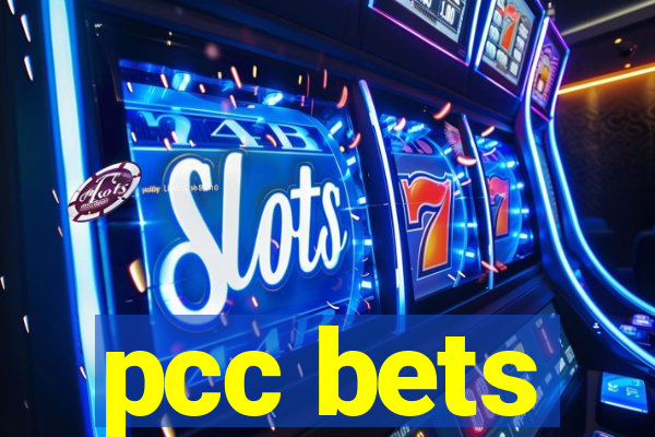 pcc bets