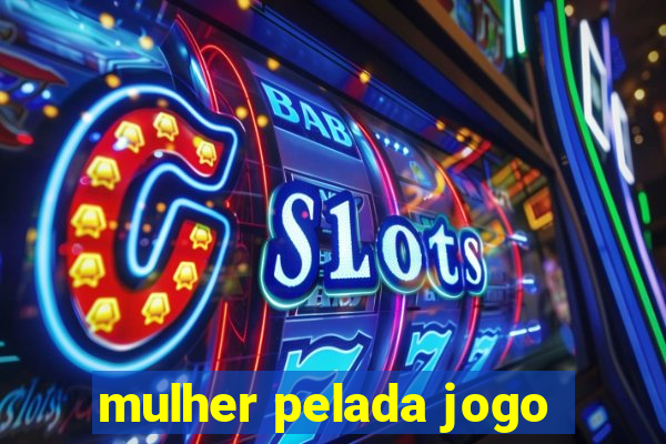 mulher pelada jogo