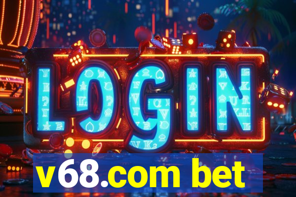 v68.com bet