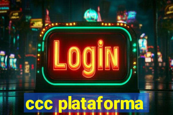 ccc plataforma