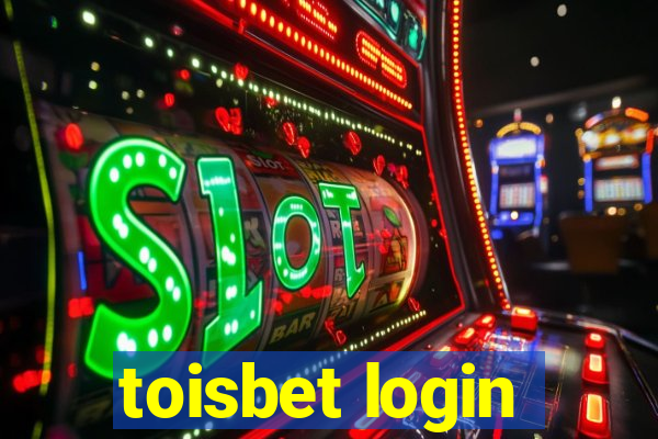 toisbet login