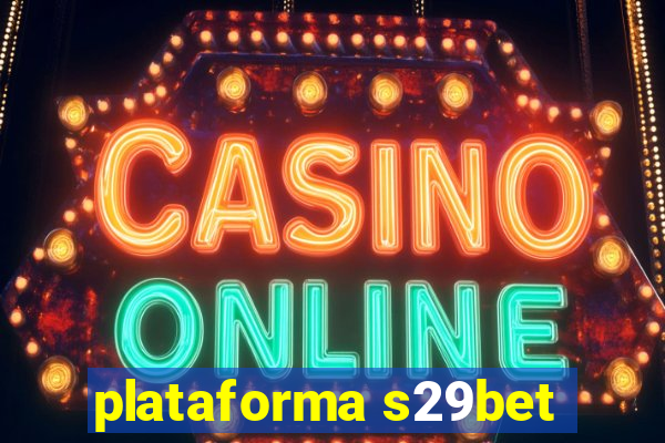 plataforma s29bet