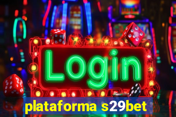 plataforma s29bet