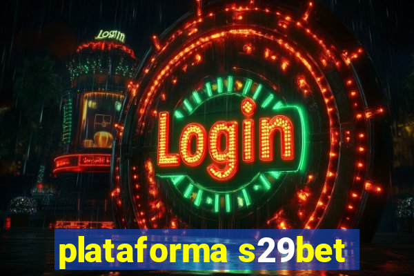 plataforma s29bet