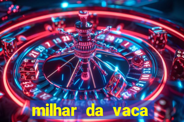 milhar da vaca mais atrasada na federal