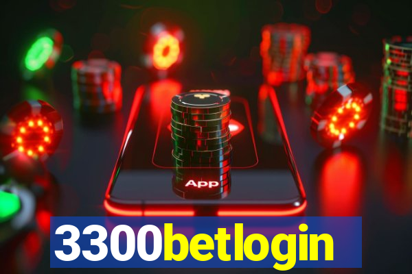 3300betlogin