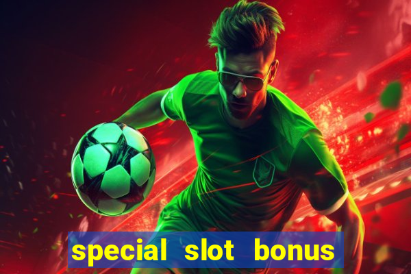 special slot bonus casino malaysia