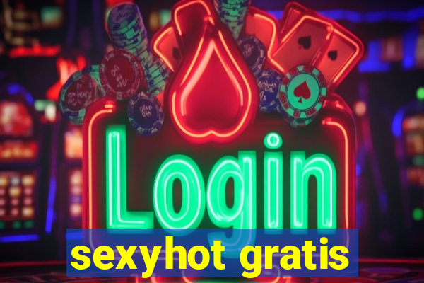 sexyhot gratis