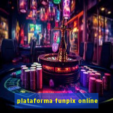 plataforma funpix online