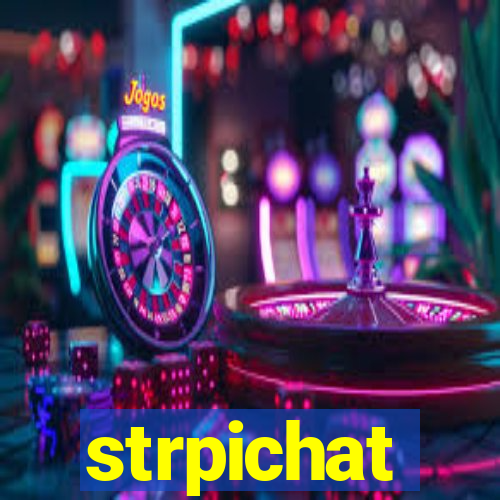 strpichat