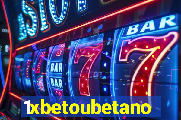 1xbetoubetano