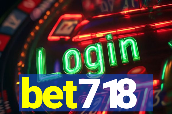 bet718