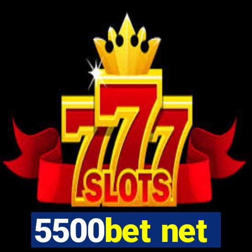 5500bet net