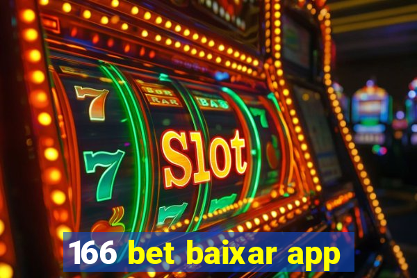 166 bet baixar app