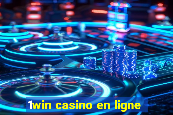 1win casino en ligne