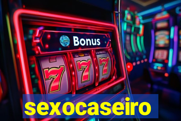 sexocaseiro