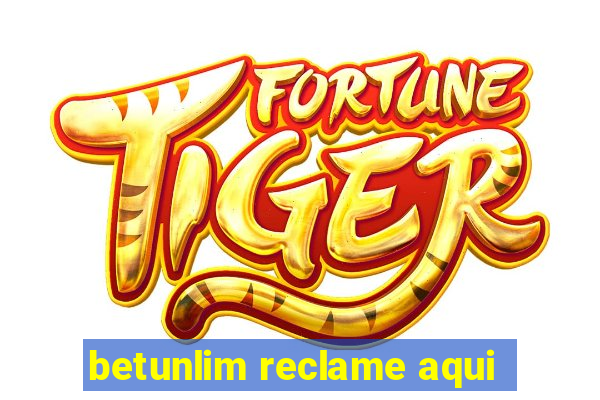 betunlim reclame aqui