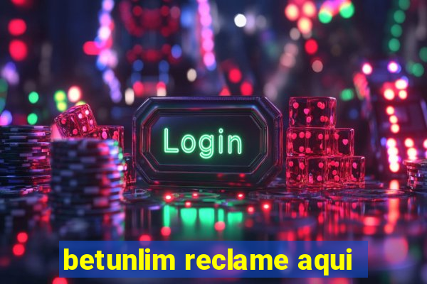 betunlim reclame aqui