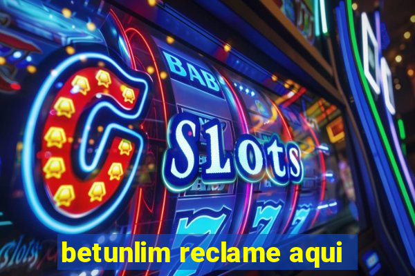 betunlim reclame aqui