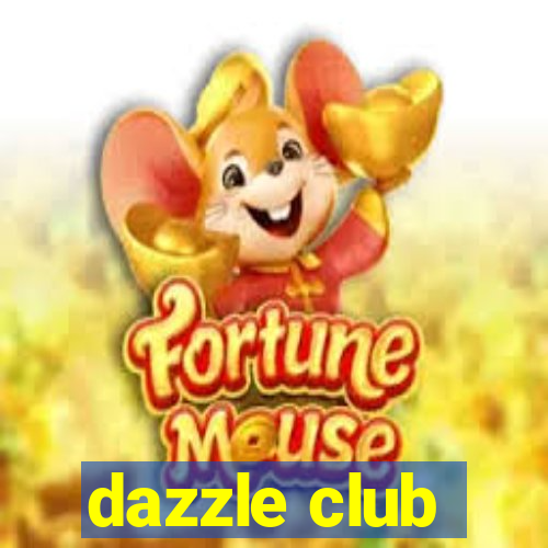 dazzle club