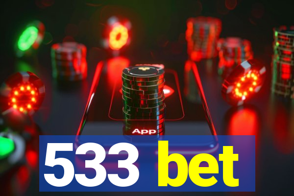 533 bet