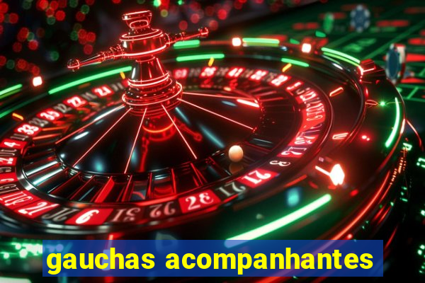 gauchas acompanhantes