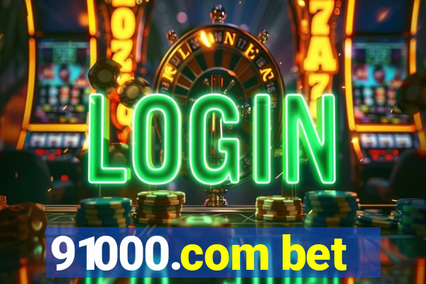 91000.com bet