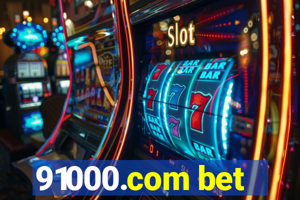 91000.com bet