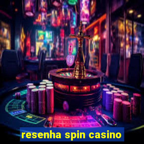 resenha spin casino