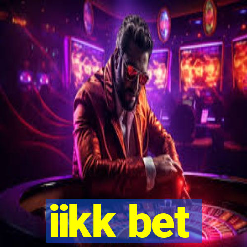 iikk bet