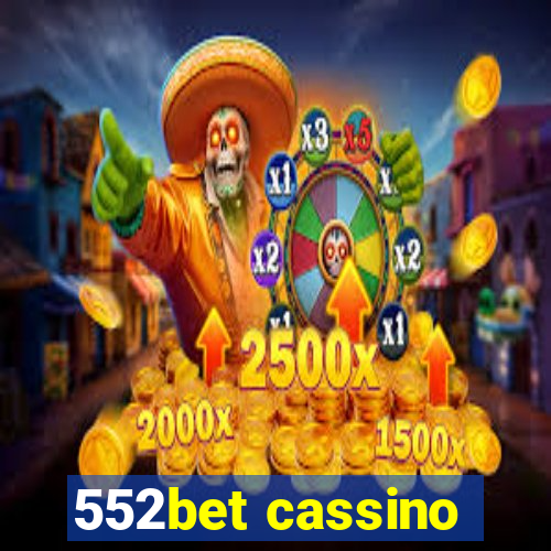 552bet cassino