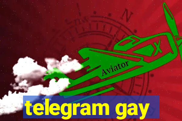 telegram gay