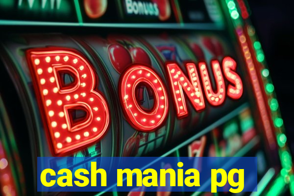 cash mania pg