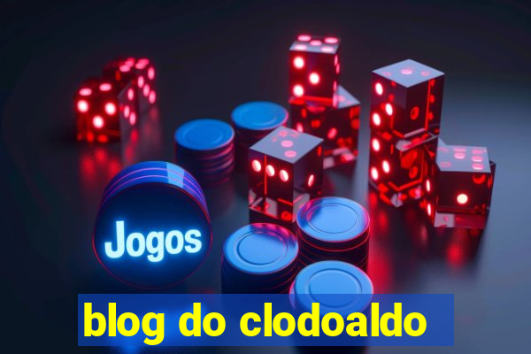 blog do clodoaldo