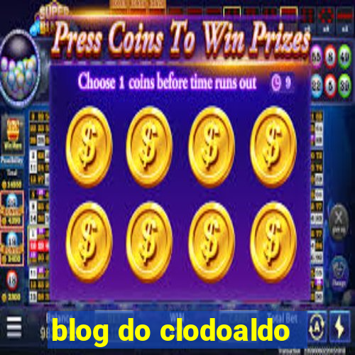 blog do clodoaldo