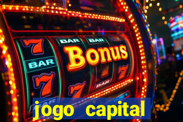 jogo capital download mobile