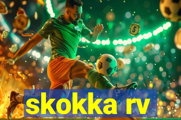 skokka rv