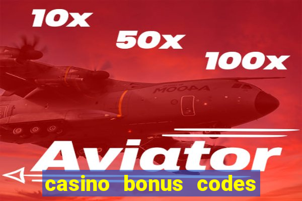 casino bonus codes no deposit