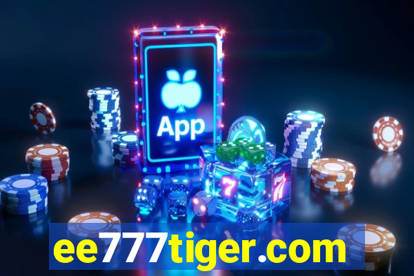 ee777tiger.com