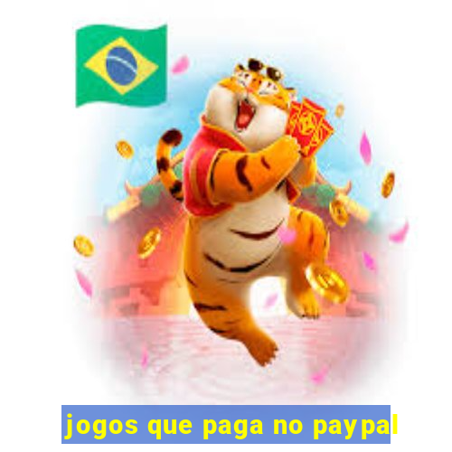 jogos que paga no paypal