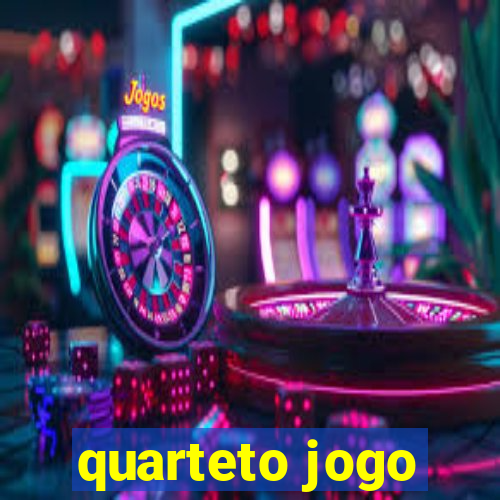 quarteto jogo