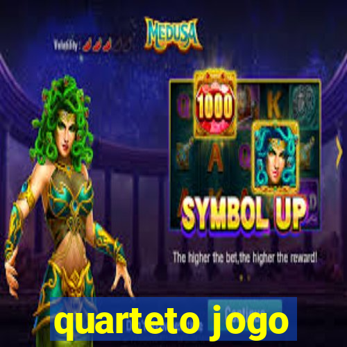 quarteto jogo