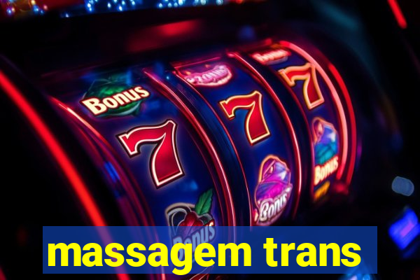 massagem trans