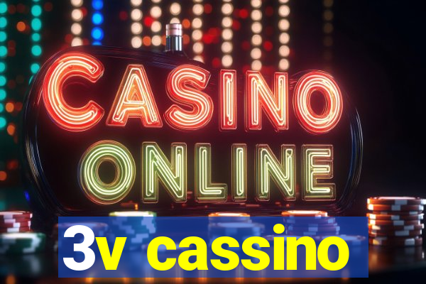 3v cassino