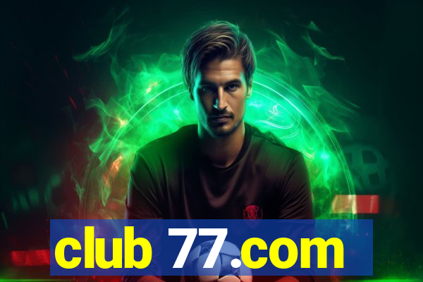 club 77.com