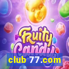 club 77.com