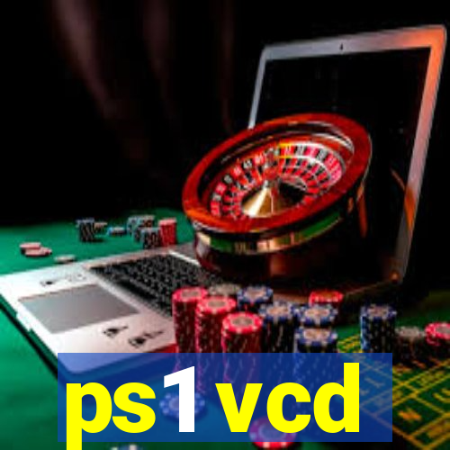 ps1 vcd