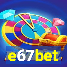 e67bet