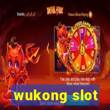 wukong slot