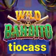 tiocass